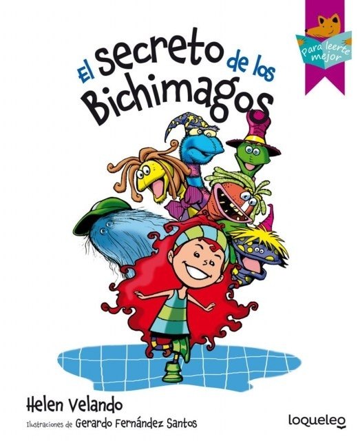 EL SECRETO DE LOS BICHIMAGOS