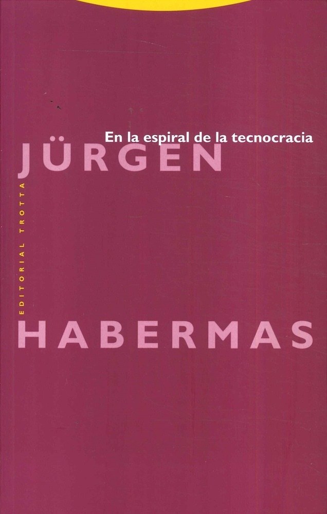 EN LA ESPIRAL DE LA TECNOCRACIA