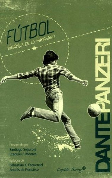 FÚTBOL. DINÁMICA DE LO IMPENSADO