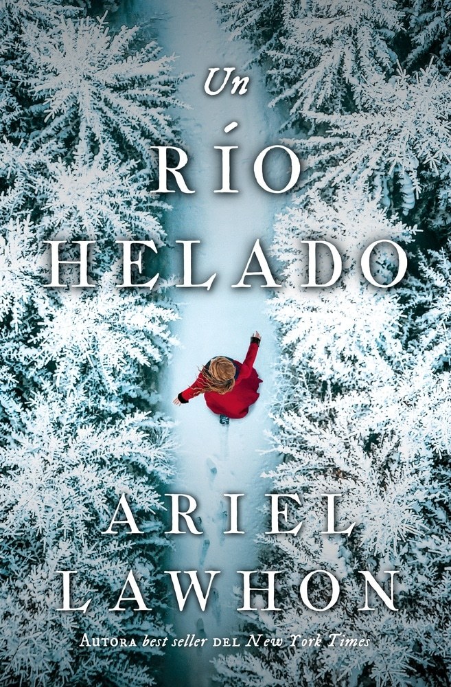 UN RIO HELADO