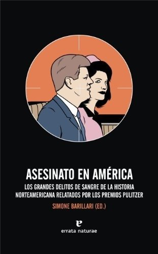 ASESINATO EN AMERICA