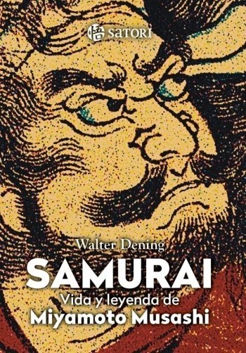 SAMURAI LA VIDA DE MIYAMOTO MUSASHI