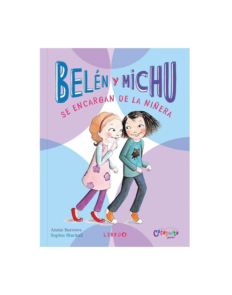 BELEN Y MICHU - SE ENCARGAN DE LA NIÑERA