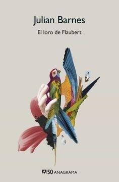 LORO DE FLAUBERT EL