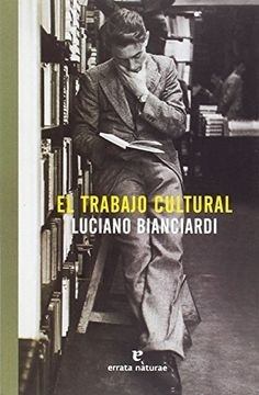 EL TRABAJO CULTRAL