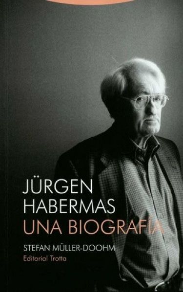 JURGEN HABERMAS UNA BIOGRAFIA