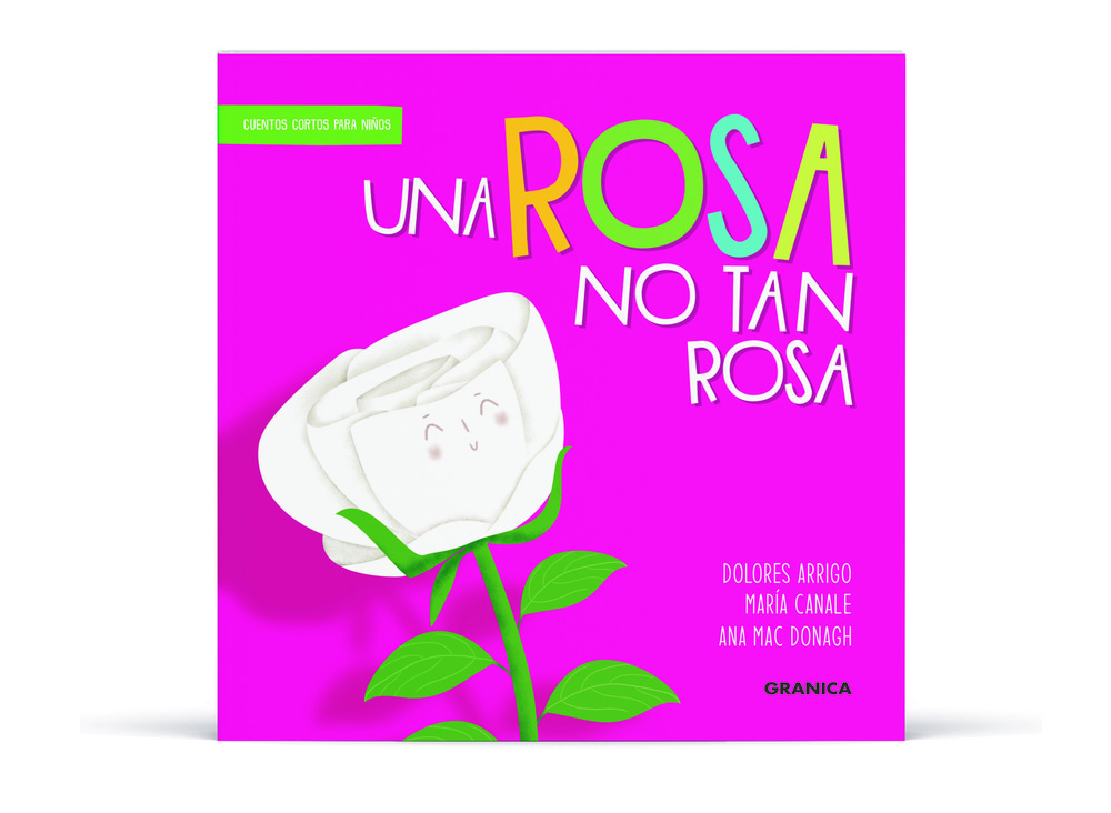 ROSA NO TAN ROSA, UNA