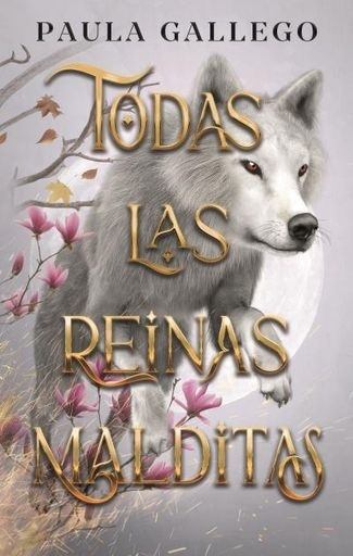 TODAS LAS REINAS MALDITAS TOMO 2