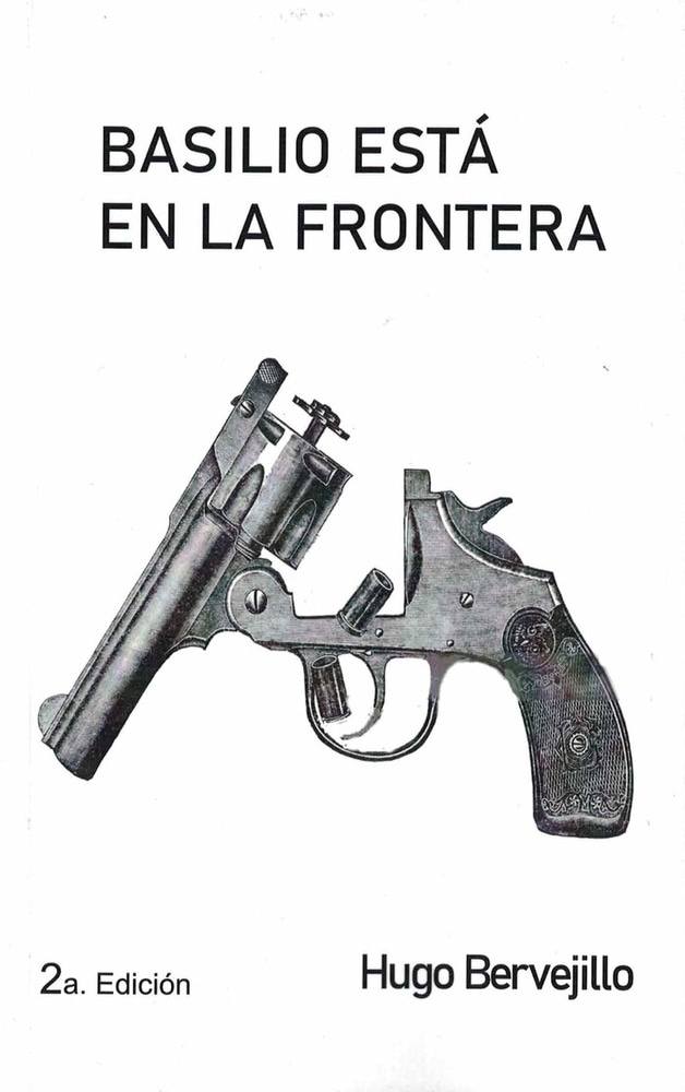 BASILIO ESTA EN LA FRONTERA