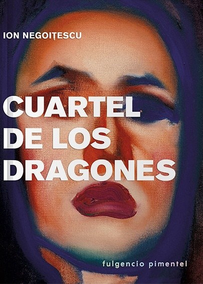CUARTEL DE LOS DRAGONES (Nuevo)