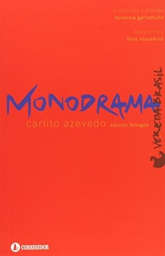 MONODRAMA. EDICION BILINGUE