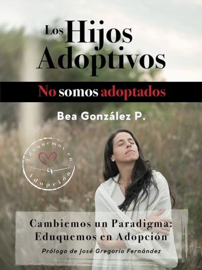LOS HIJOS ADOPTIVOS