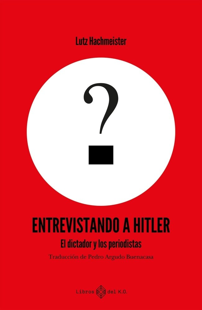 ENTREVISTANDO A HITLER (Nuevo)