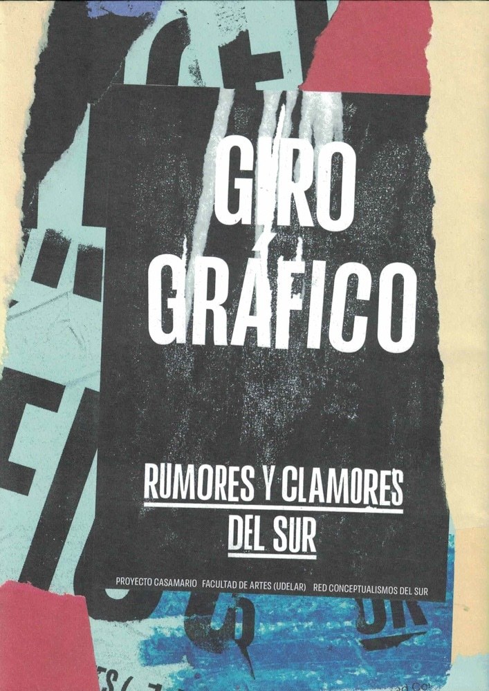 GIRO GRÁFICO. RUMORES Y CLAMORES DEL SUR
