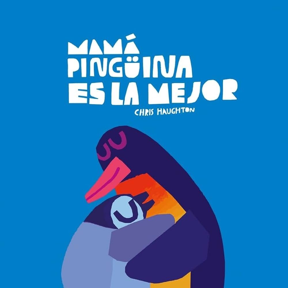 MAMA PINGUINA ES LA MEJOR (CARTONÉ)