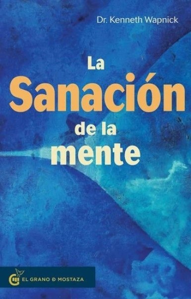 LA SANACION DE LA MENTE