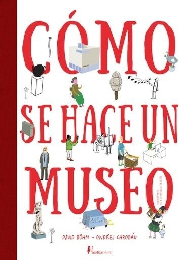 CÓMO SE HACE UN MUSEO (Nuevo)