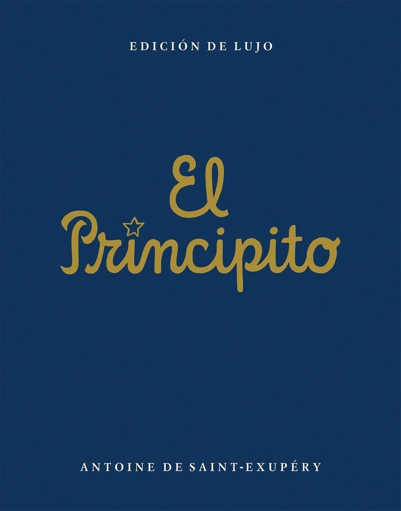 EL PRINCIPITO - EDICIÓN DE LUJO