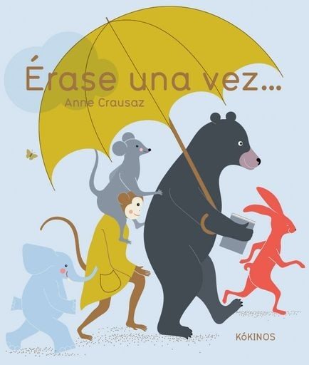 ERASE UNA VEZ