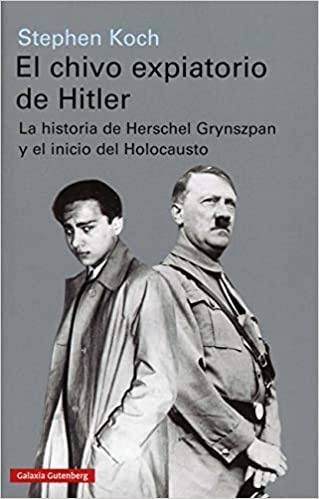 EL CHIVO EXPIATORIO DE HITLER