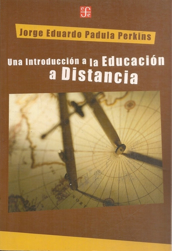 INTRODUCCION A LA EDUCACION A DISTANCIA, UNA