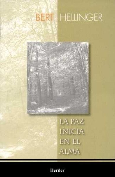 LA PAZ INICIA EN EL ALMA