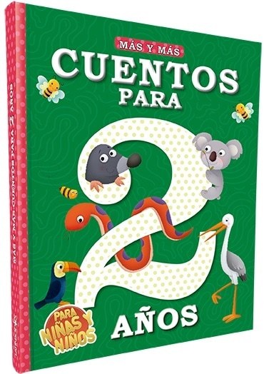 Mas y Mas:Cuentos para 2 Años