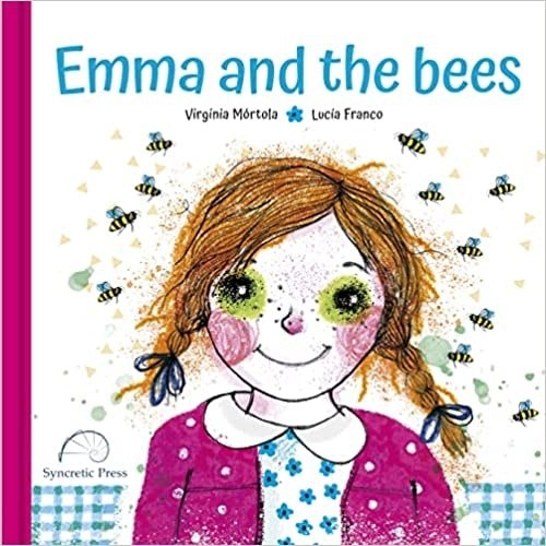 EMMA AND THE BEES