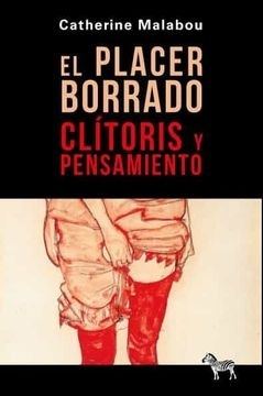 PLACER BORRADO. CLÍTORIS Y PENSAMIENTO (Nuevo)