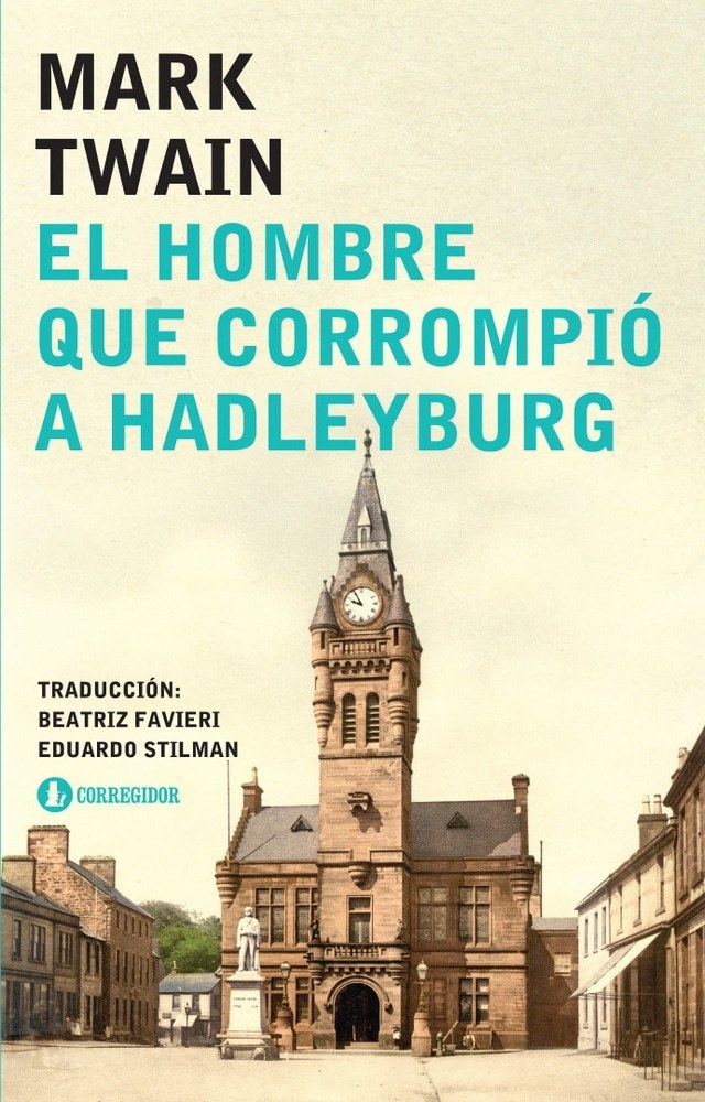 HOMBRE QUE CORROMPIÓ HADLEYBURG