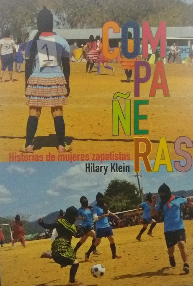 COMPAÑERAS. HISTORIAS DE MUJERES ZAPATISTAS