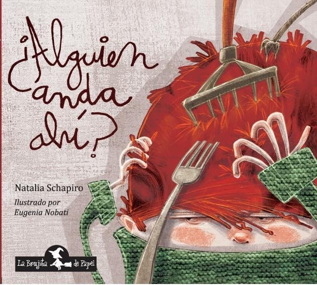 ¿ALGUIEN ANDA AHÍ?
