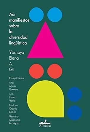 ÄÄ: MANIFIESTOS SOBRE LA DIVERSIDAD LINGUÍSTICA (Nuevo)