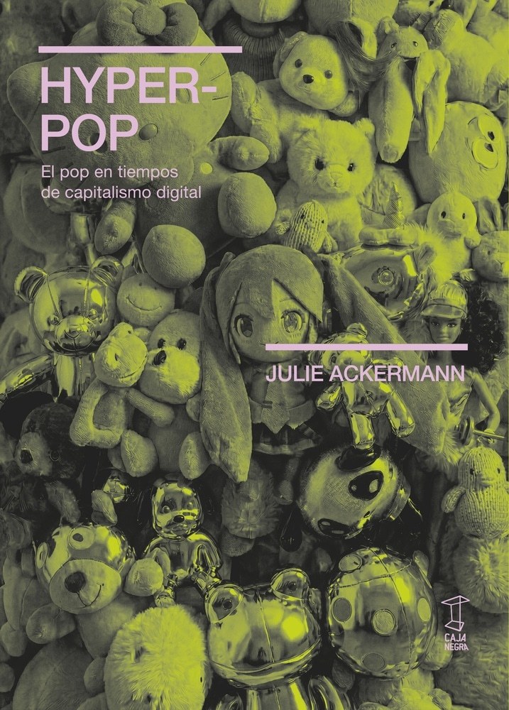 HYPER- POP EL POP EN TIEMPOS DE CAPITALISMO DIGITAL