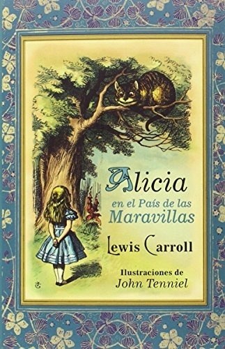 ALICIA EN EL PAIS DE LAS MARAVILLAS