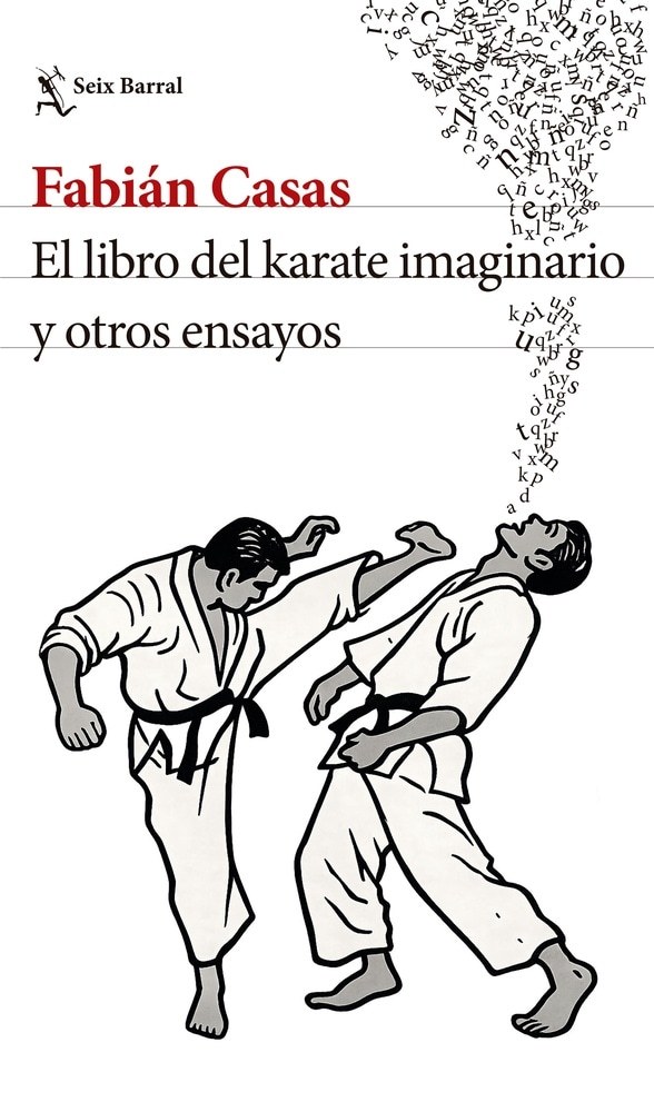 EL LIBRO DEL KARATE IMAGINARIO Y OTROS ENSAYOS