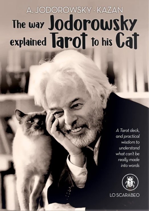 WAY JODOROWSKY EXPLAINED TAROT