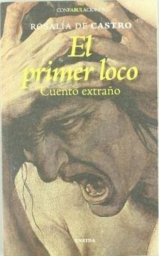 PRIMER LOCO, EL (Nuevo)