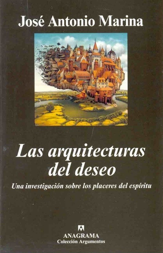 LAS ARQUITECTURAS DEL DESEO
