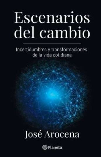 ESCENARIOS DEL CAMBIO