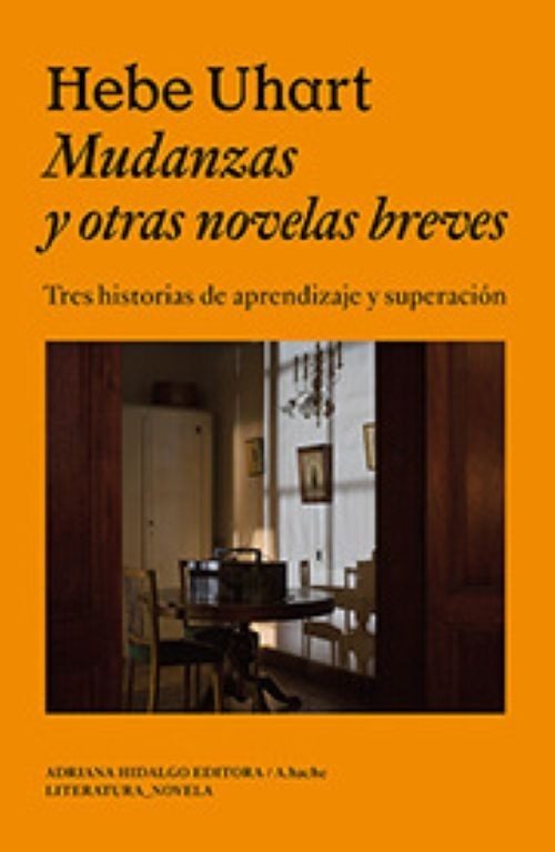 MUDANZAS Y OTRAS NOVELAS