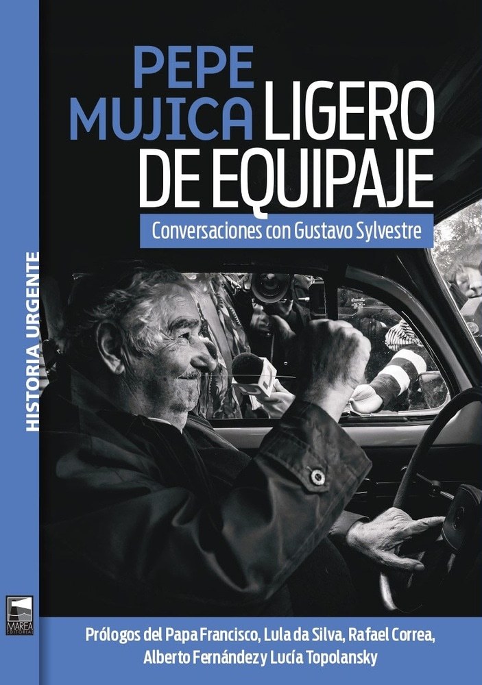 PEPE MUJICA. LIGERO DE EQUIPAJE. CONVERSACIONES.