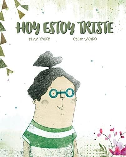 HOY ESTOY TRISTE (Nuevo)