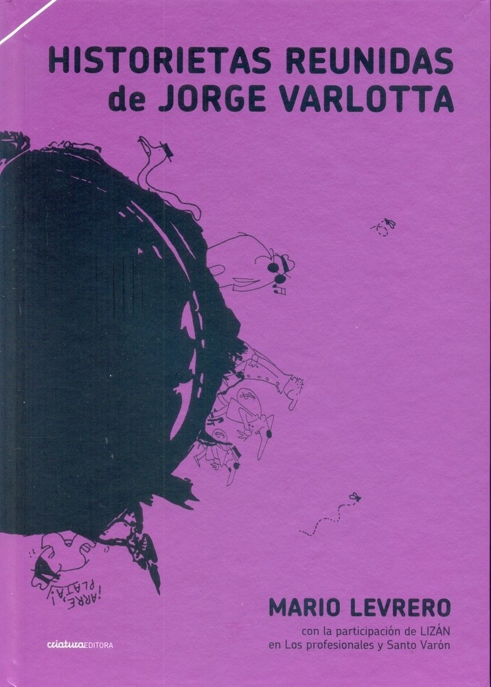 HISTORIETAS REUNIDAS DE JORGE VARLOTTA