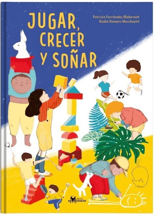 JUGAR, CRECER Y SOÑAR (Nuevo)