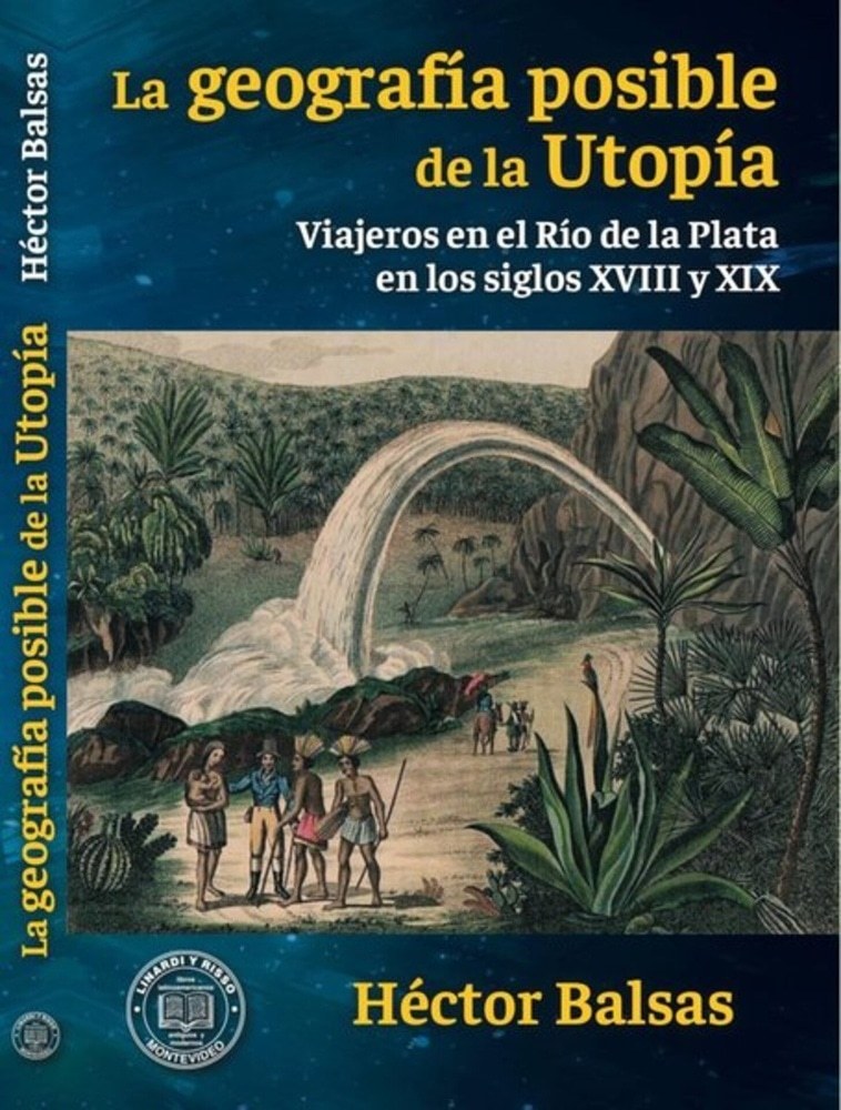LA GEOGRAFÍA POSIBLE DE LA UTOPÍA
