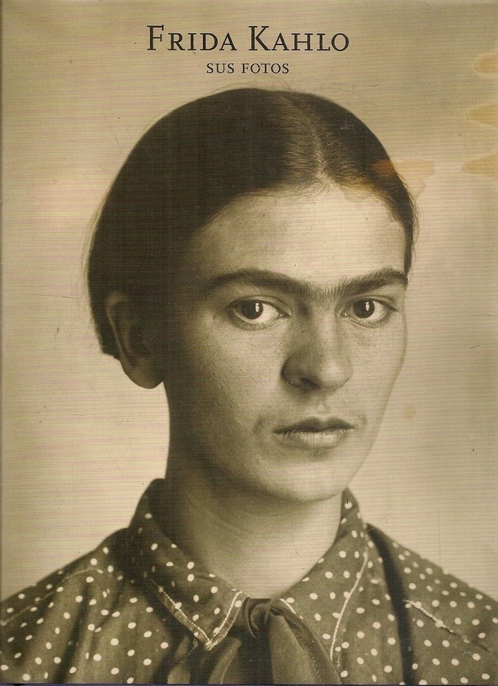 FRIDA KAHLO. SUS FOTOS (Nuevo)