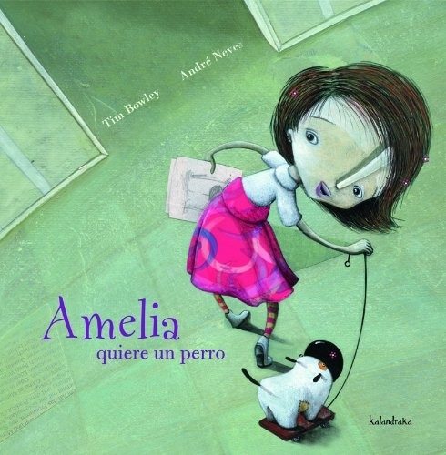 AMELIA QUIERE UN PERRO (Nuevo)