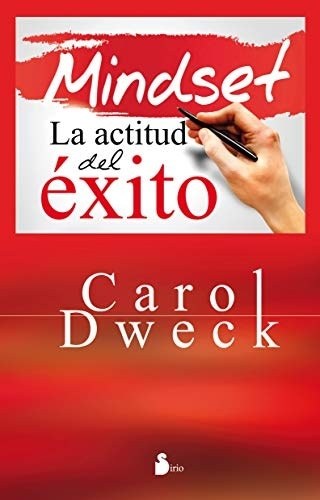 MINDSET, LA ACTITUD DEL EXITO