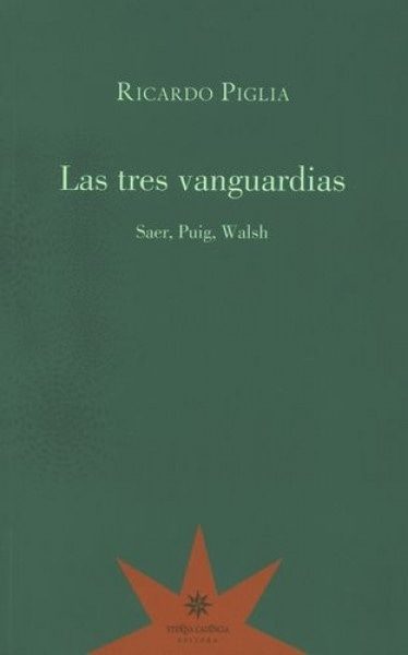LAS TRES VANGUARDIAS